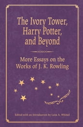 The Ivory Tower, Harry Potter, and Beyond