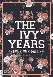 The Ivy Years Bevor wir fallen