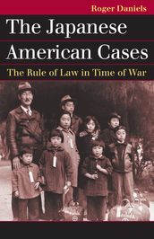 The Japanese American Cases