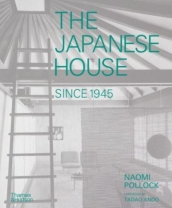 The Japanese House Since 1945