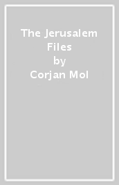 The Jerusalem Files