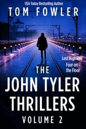 The John Tyler Thrillers: Volume 2