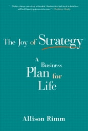 The Joy of Strategy