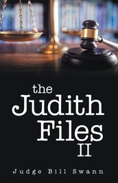 The Judith Files II