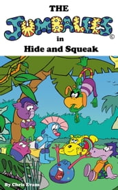 The Jumbalees in Hide and Squeak