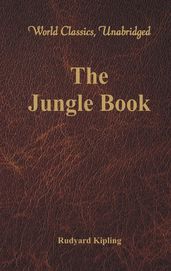 The Jungle Book (World Classics, Unabridged)