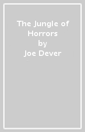 The Jungle of Horrors