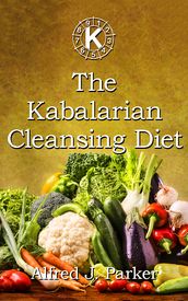 The Kabalarian Cleansing Diet