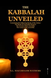 The Kabbalah Unveiled