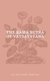 The Kama Sutra of Vatsayayana