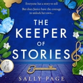 The Keeper of Stories: The most charming and uplifting novel you will read this year!