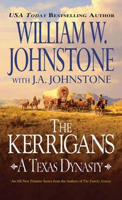 The Kerrigans: A Texas Dynasty