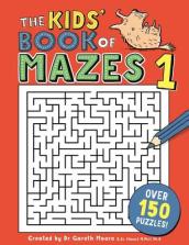 The Kids  Book of Mazes 1