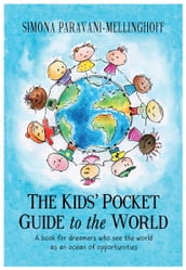 The Kids Pocket Guide to the World