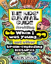 The Kids  Survival Guide