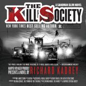 The Kill Society: A Sandman Slim thriller from the New York Times bestselling master of supernatural noir (Sandman Slim, Book 9)