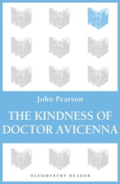 The Kindness of Doctor Avicenna
