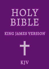 The King James Bible: Old and New Testaments