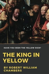 The King in Yellow (Illustrated)