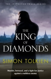 The King of Diamonds (Inspector Trave, Book 2)