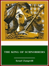 The King of Schnorrers