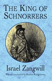 The King of Schnorrers