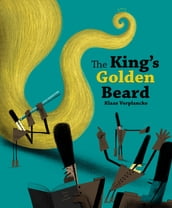 The King s Golden Beard
