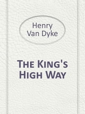 The King s High Way