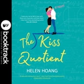 The Kiss Quotient - Booktrack Edition