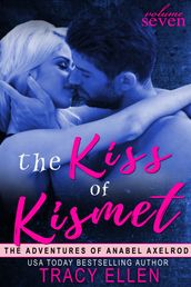 The Kiss of Kismet