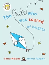 The Kite Who Was Scared of Heights