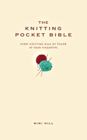 The Knitting Pocket Bible