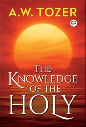 The Knowledge of the Holy