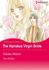The Kyriakos Virgin Bride (Harlequin Comics)