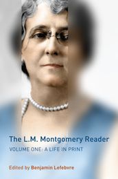 The L.M. Montgomery Reader