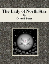 The Lady of North Star