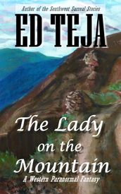 The Lady on the Mountain