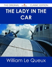 The Lady in the Car - The Original Classic Edition