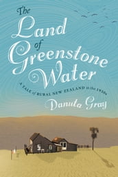 The Land of Greenstone Water
