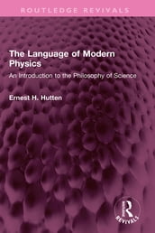 The Language of Modern Physics