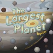 The Largest Planet