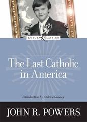 The Last Catholic In America