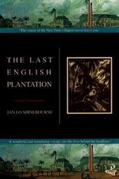 The Last English Plantation