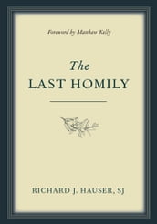 The Last Homily