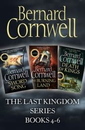 The Last Kingdom Series Books 4-6: Sword Song, The Burning Land, Death of Kings (The Last Kingdom Series)