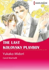 The Last Kolovsky Playboy (Harlequin Comics)