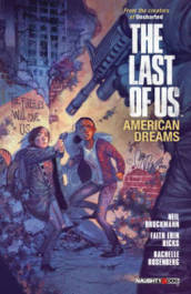 The Last Of Us: American Dreams