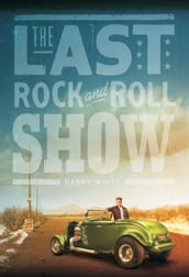 The Last Rock and Roll Show