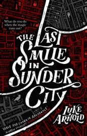 The Last Smile in Sunder City