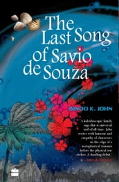The Last Song Of Savio De Souza
